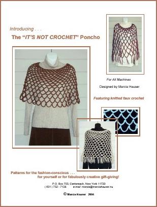 The 'It's Not Crochet' Poncho . . . featuring the knitted faux crochet technique